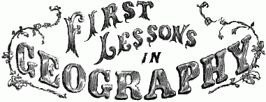 First Lessons in Geography. Title.