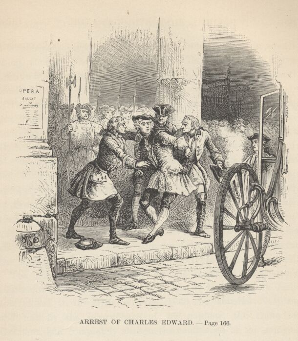 Arrest of Charles Edward——166 
