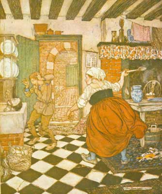 Many's the beating he had from the broomstick or the ladle.