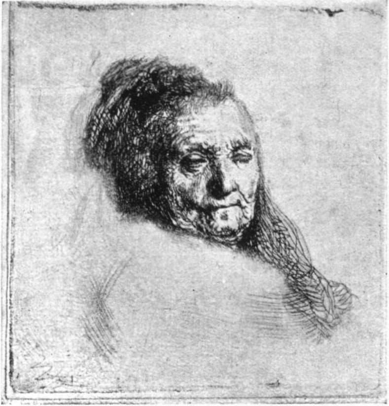 1, I. REMBRANDT'S MOTHER, Unfinished state. 1628: B. 354. 1, I, REMBRANDT'S MOTHER, Unfinished state. 1628: B. 354.