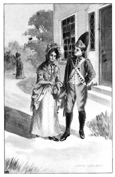 "MORE THAN ONE BRITISH SOLDIER STATIONED IN THE TOWN HAD LOOKED SHARPLY INTO THE DEPTHS OF HER SUN-BONNET."