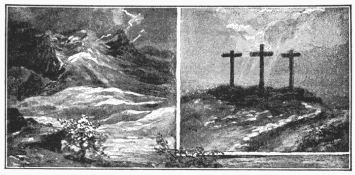 Sinai And The Cross. "The law was our schoolmaster to bring us unto Christ." Gal. 3:24. Illustration.