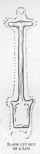 Spade cut out of a log