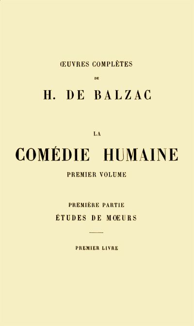 La comédie humaine premier volume