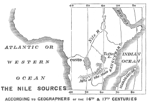 THE NILE SOURCES ACCORDING to GEOGRAPHERS of the 16TH & 17TH CENTURIES THE NILE SOURCES ACCORDING to GEOGRAPHERS of the 16TH & 17TH CENTURIES