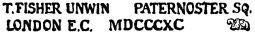 T. FISHER UNWIN PATERNOSTER SQ. LONDON E.C. MDCCCXC