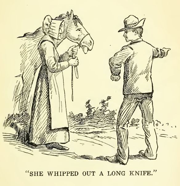 She Whipped out a Long Knife. 189