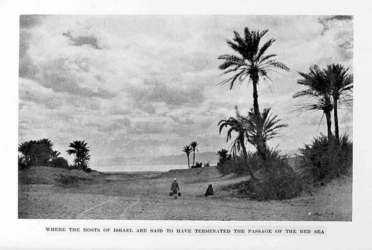 Photograph: WHERE THE HOSTS OF ISRAEL ARE SAID TO HAVE TERMINATED THE PASSAGE OF THE RED SEA
