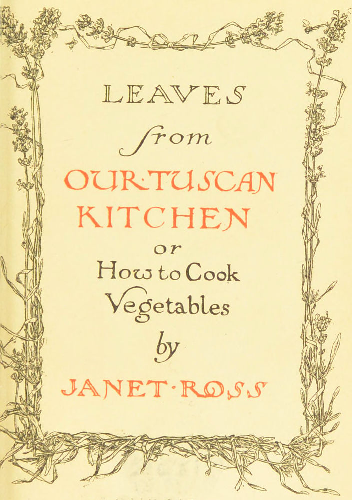 Leaves from our Tuscan kitchen