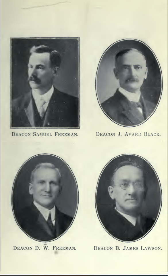 Deacon Samuel Freeman, Deacon J. Avard Black, Deacon D. W. Freeman, Deacon B. James Lawson.