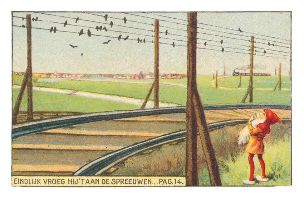 EINDELIJK VROEG HIJ ’T AAN DE SPREEUWEN... PAG. 14.