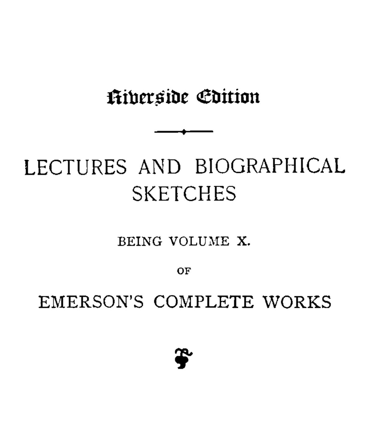 Title page of the book entitled Lectures and Biographicas Sketches.