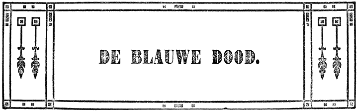 DE BLAUWE DOOD.