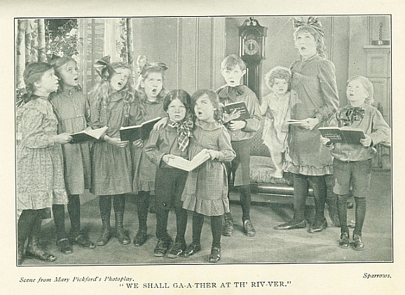 <i>Scene from Mary Pickford's Photoplay</i>. <i>Sparrow</i>.  "WE SHALL GA-A-THER AT THE RIV-VER."