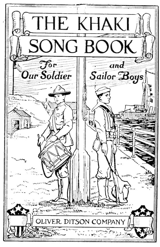 THE KHAKI SONG BOOK _For Our Soldier and Sailor Boys_