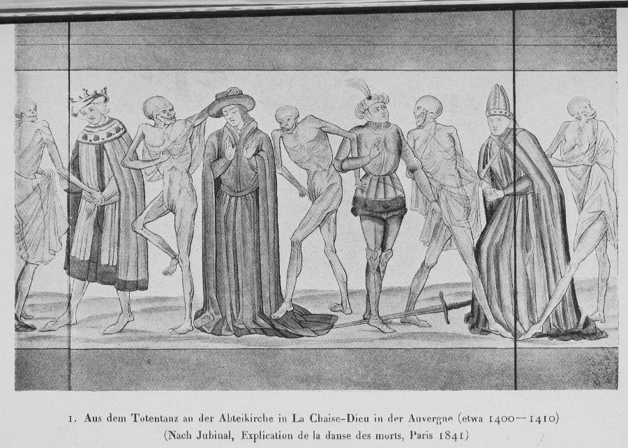 Aus dem Totentanz an der Abteikirche zu La Chaise-Dieu