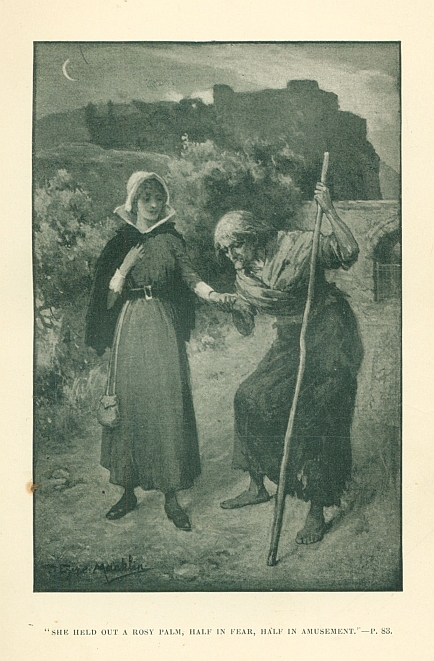 "SHE HELD OUT A ROSY PALM, HALF IN FEAR, HALF IN AMUSEMENT."--P. 83.