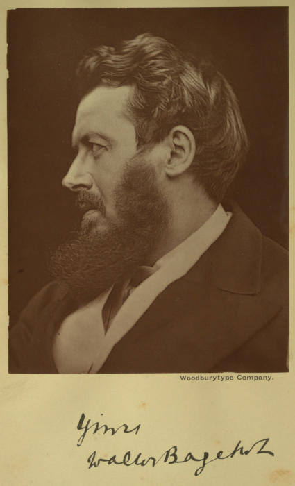 Photograph of Walter   Bagehot. Credited to “Woodburytype Company.” Below the photo, there is a   handwritten signature/dedication, which reads: “Yours, Walter Bagehot.”