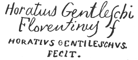 Signatures. script: Horatius Gentleschi Florentinus f; printed: HORATIUS GENTILESCHUS. FECIT.