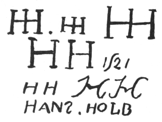 Six sets of initials H H, 1521; HANS.HOlB.