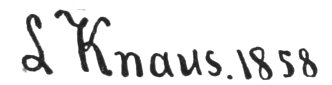 Printed signature: L Knaus. 1858