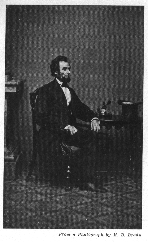 Abraham Lincoln in 1861 From a Photograph by M B Brady