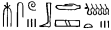 [Hieroglyphics]